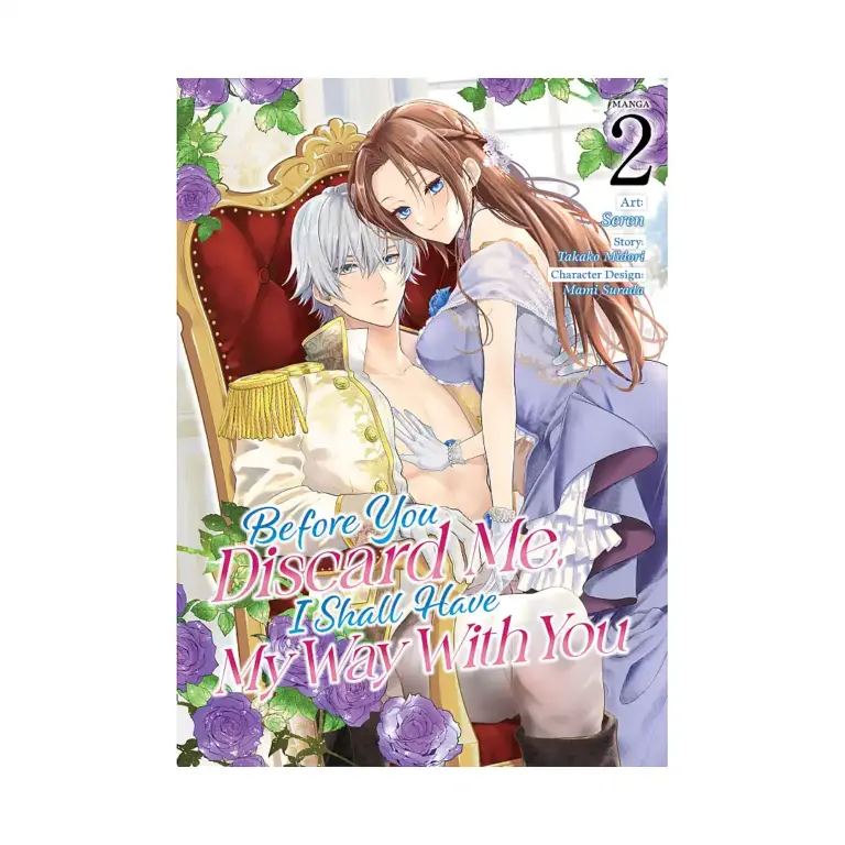 9798891602175 Before You Discard Me, I Shall Have My Way with You (Manga) Volume 02
