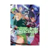 The Strange Adventure of a Broke Mercenary (Light Novel) Volume 12