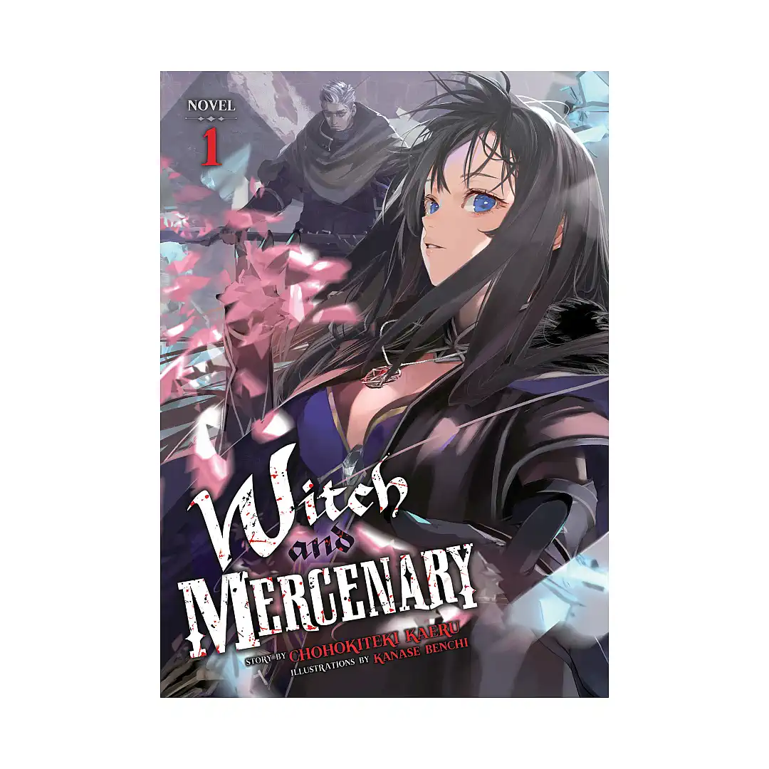 Witch and Mercenary (Light Novel) Volume 01