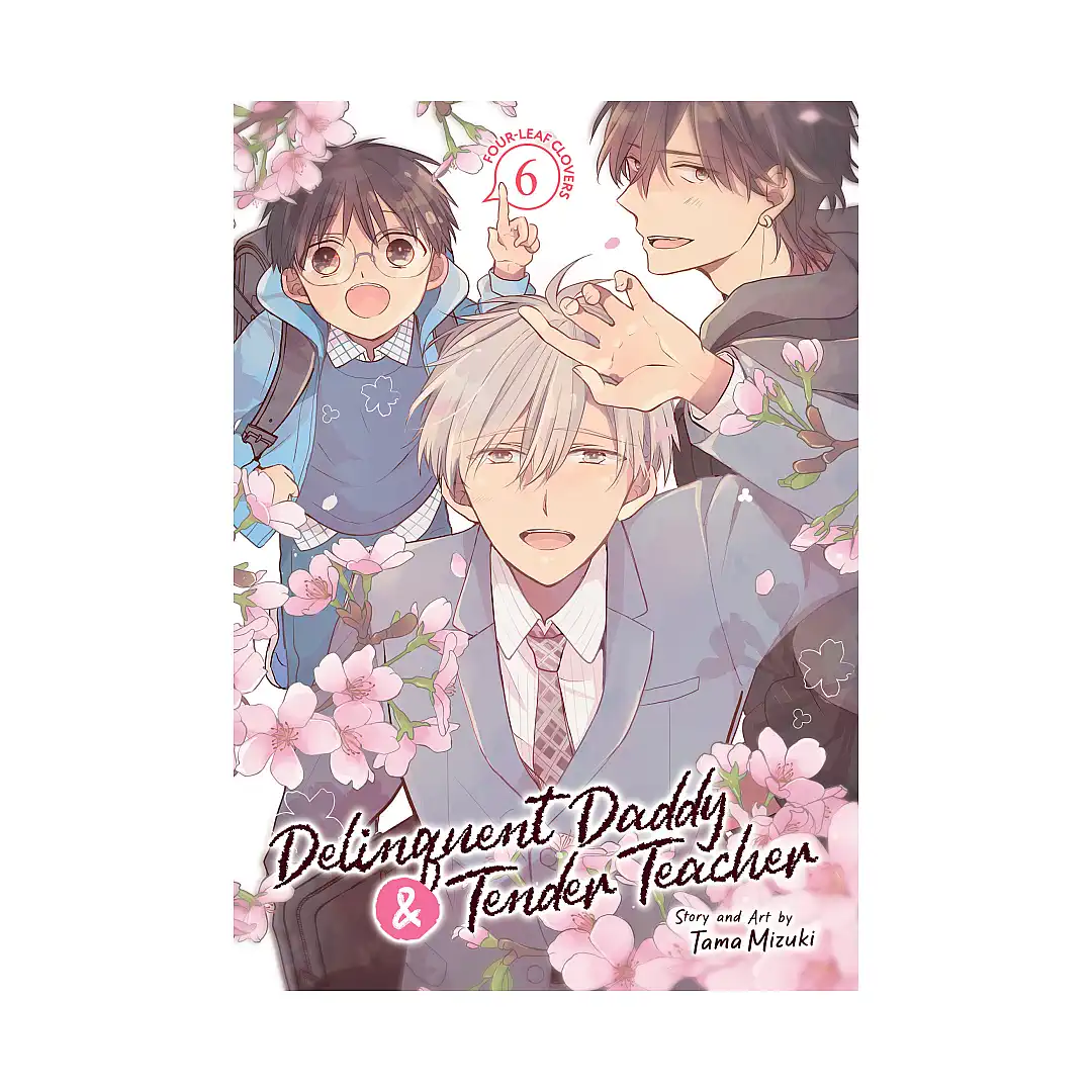 9798891603196 Delinquent Daddy and Tender Teacher (Manga) Volume 06