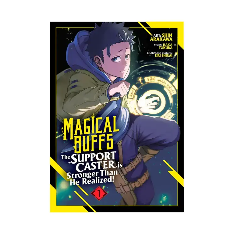 Magical Buffs: The Support Caster Is Stronger Than He Realized! (Manga) Volume 01