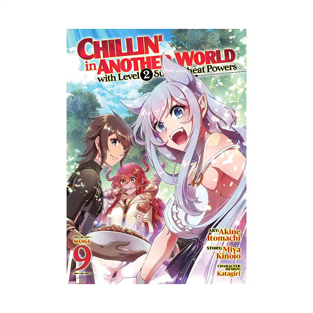 9798891605114 Chillin' in Another World with Level 2 Super Cheat Powers (Manga) Volume 09