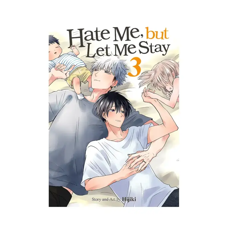 9798891605534 Hate Me, But Let Me Stay (Manga) Volume 03