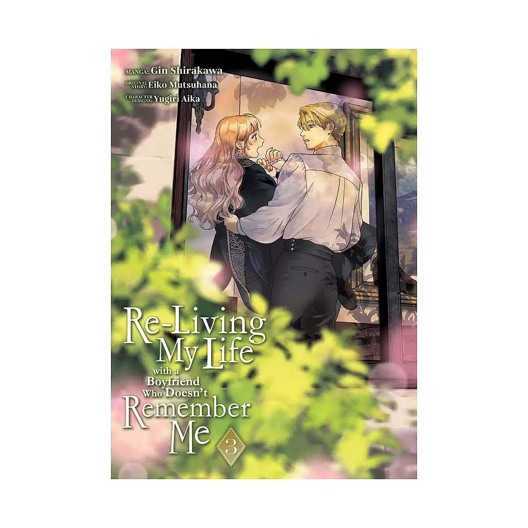 9798891605657 Re-Living My Life with a Boyfriend Who Doesn't Remember Me (Manga) Volume 03