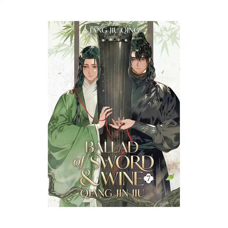 Ballad of Sword and Wine: Qiang Jin Jiu (Novel) Volume 07