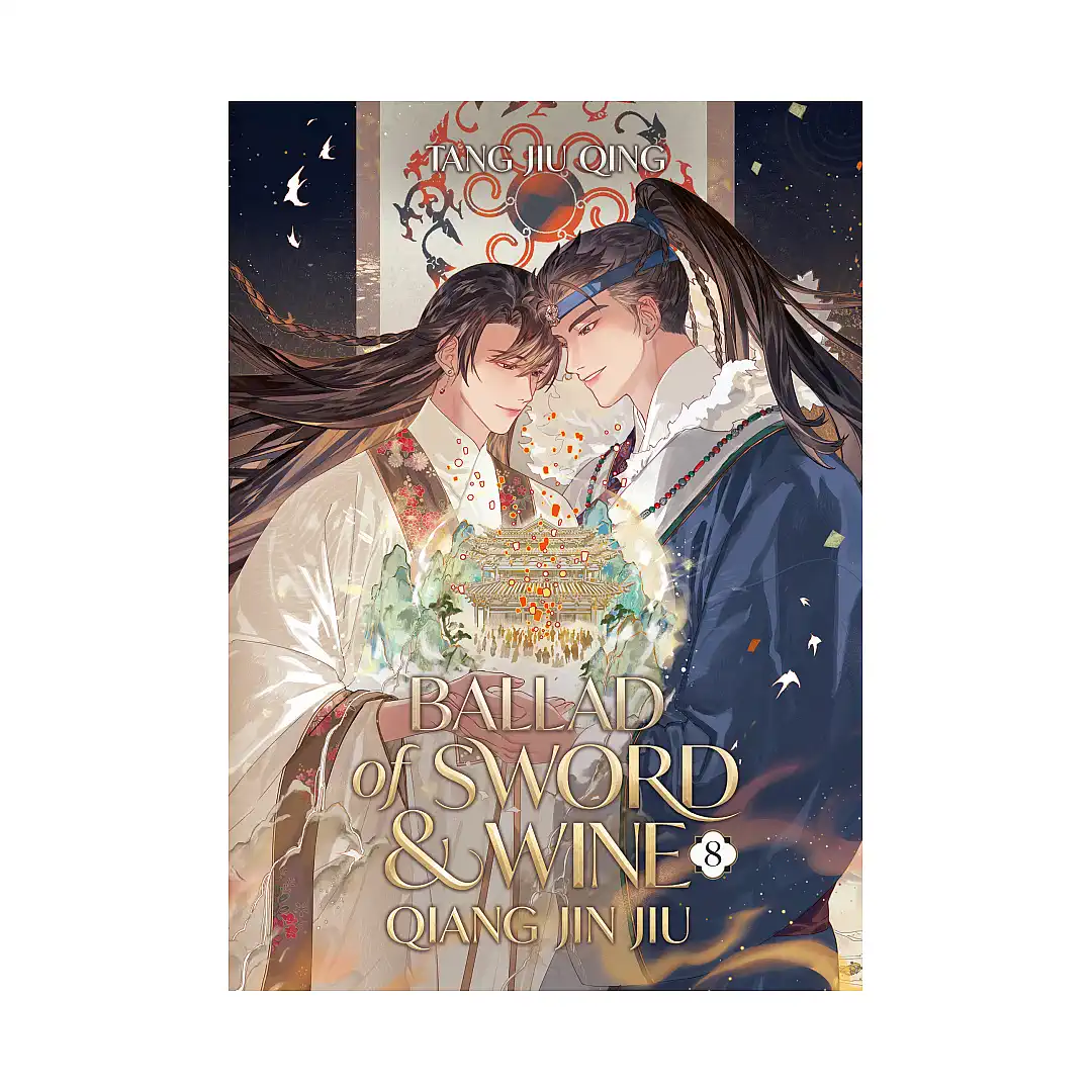 Ballad of Sword and Wine: Qiang Jin Jiu (Novel) Volume 08