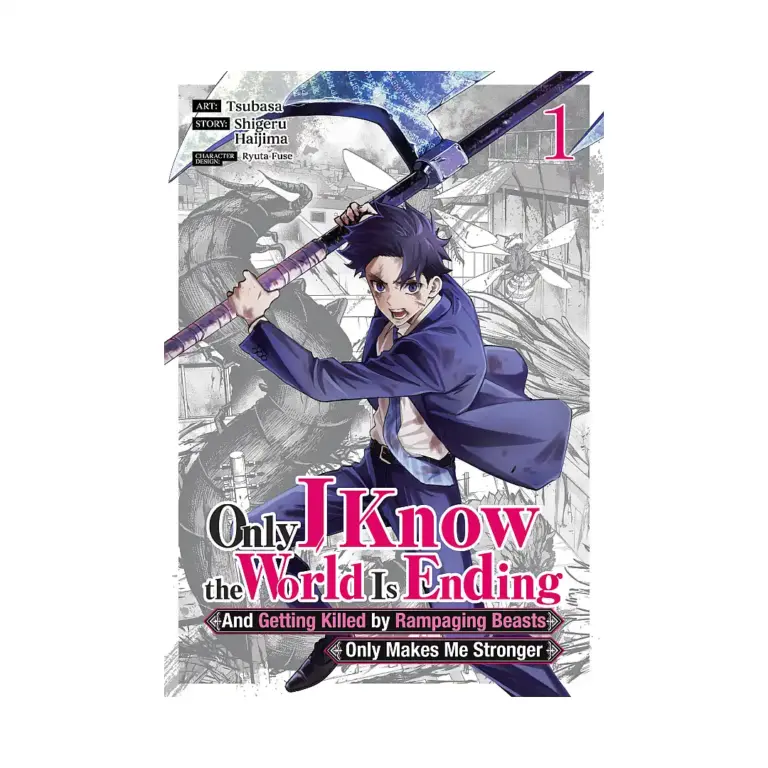 9798891605985 Only I Know the World Is Ending and Getting Killed by Rampaging Beasts Only Makes Me Stronger (Manga) Volume 01