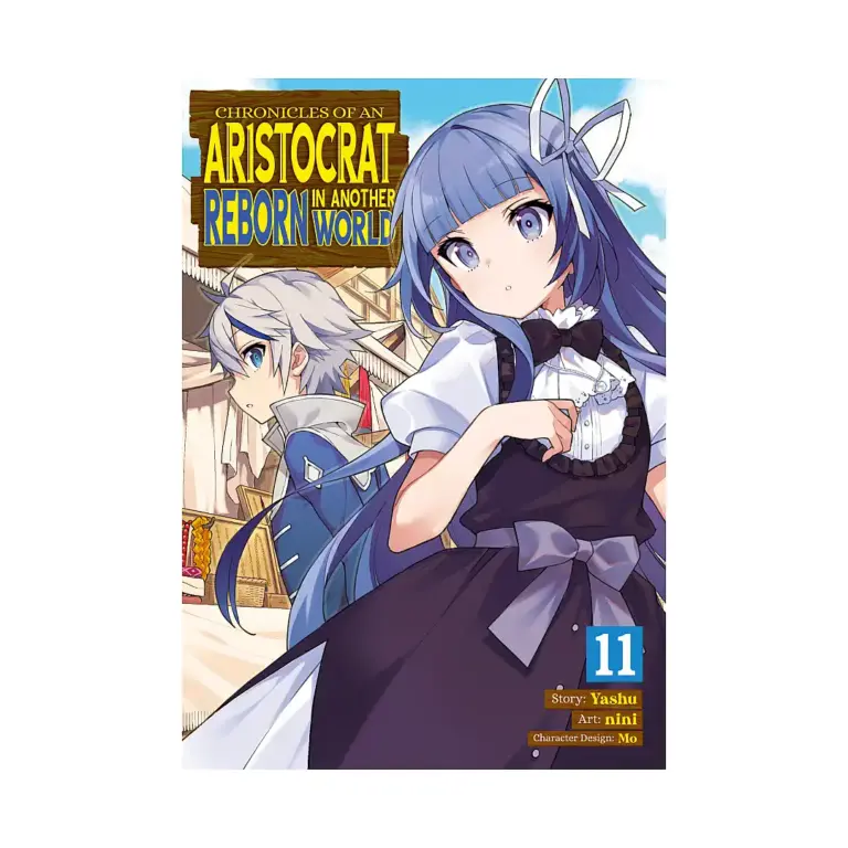 9798891606265 Chronicles of an Aristocrat Reborn in Another World (Manga) Volume 11