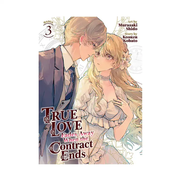 9798891606746 True Love Fades Away When the Contract Ends (Manga) Volume 03