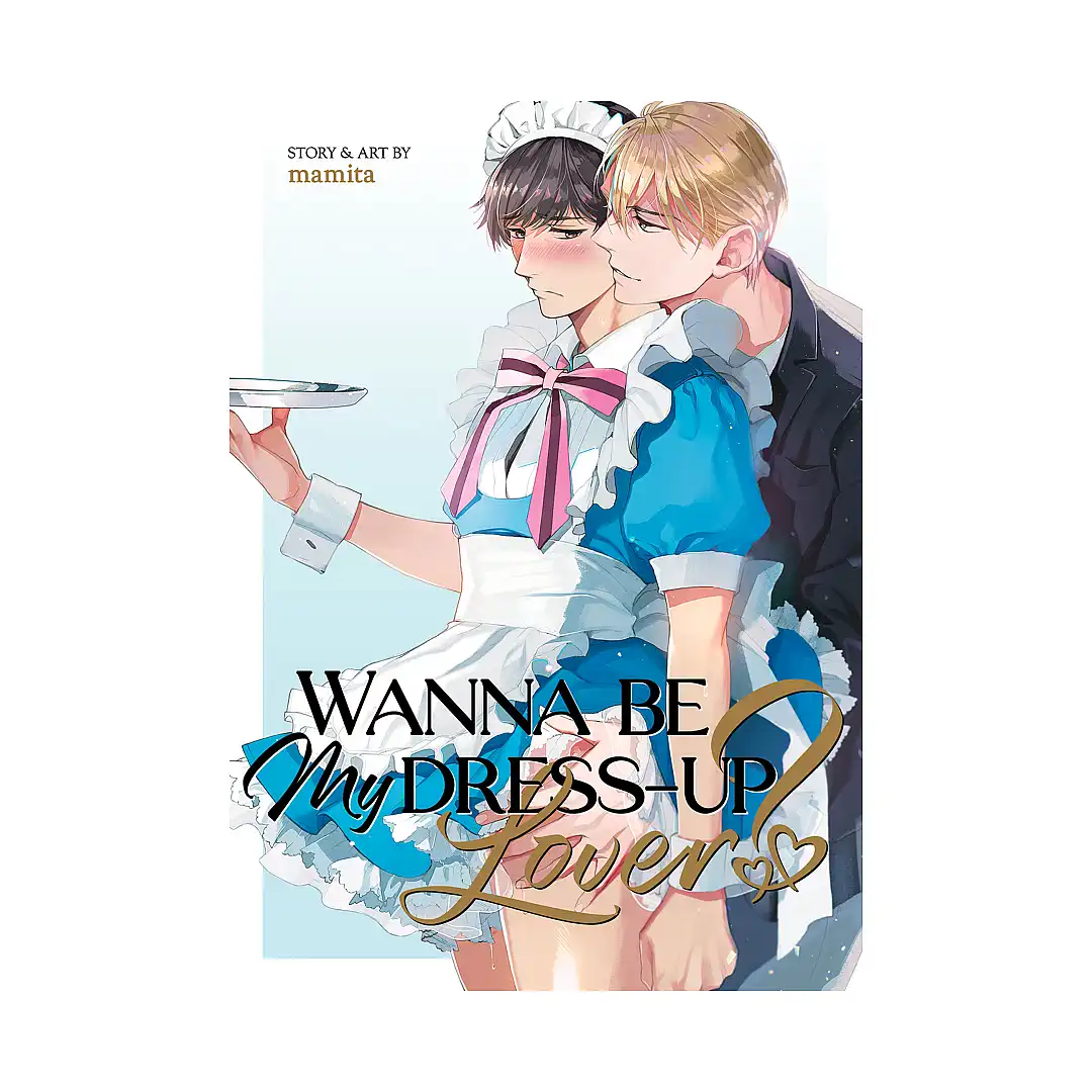 9798891607408 Wanna Be My Dress-Up Lover? (Manga)