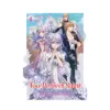 The Too-Perfect Saint: Tossed Aside by My Fiance and Sold to Another Kingdom (Light Novel) Volume 01