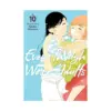 Even Though We're Adults (Manga) Volume 10