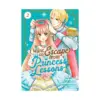 I Want to Escape from Princess Lessons (Manga) Volume 02