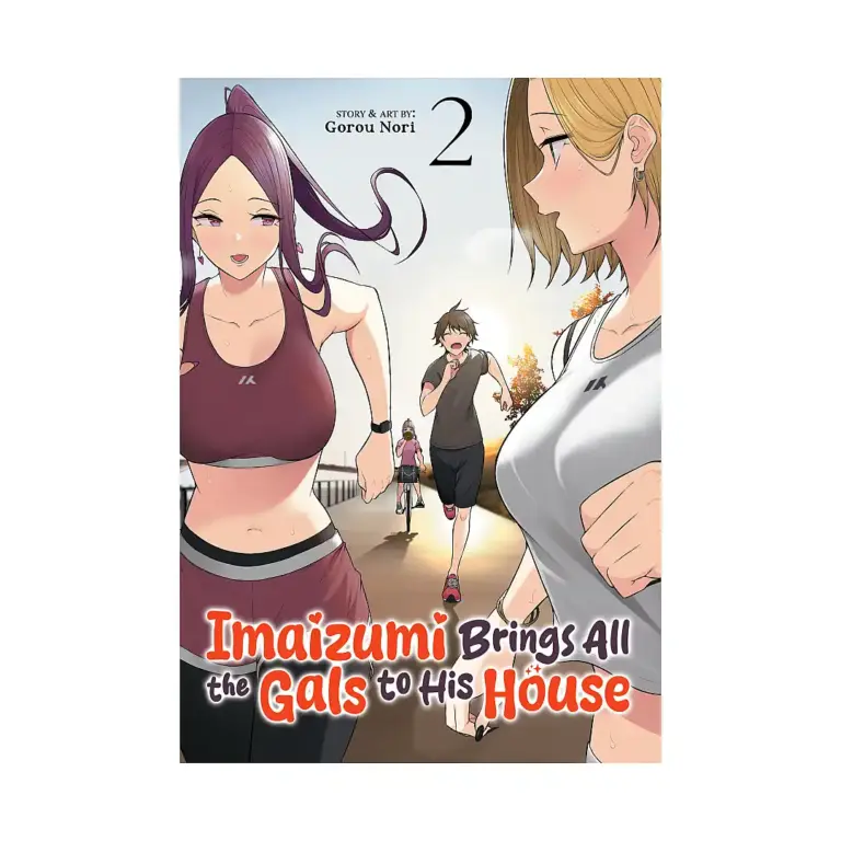 9798891609013 Imaizumi Brings All the Gals to His House (Manga) Volume 02