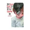 100 Ghost Stories That Will Lead to My Own Death (Manga) Volume 02