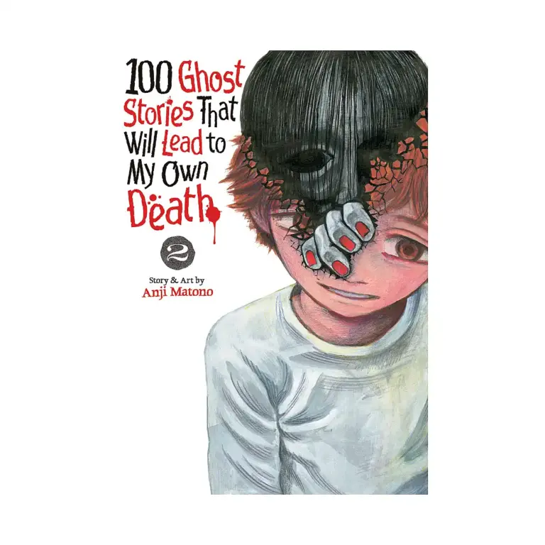 9798891609181 100 Ghost Stories That Will Lead to My Own Death (Manga) Volume 02