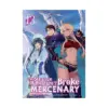 The Strange Adventure of a Broke Mercenary (Light Novel) Volume 13