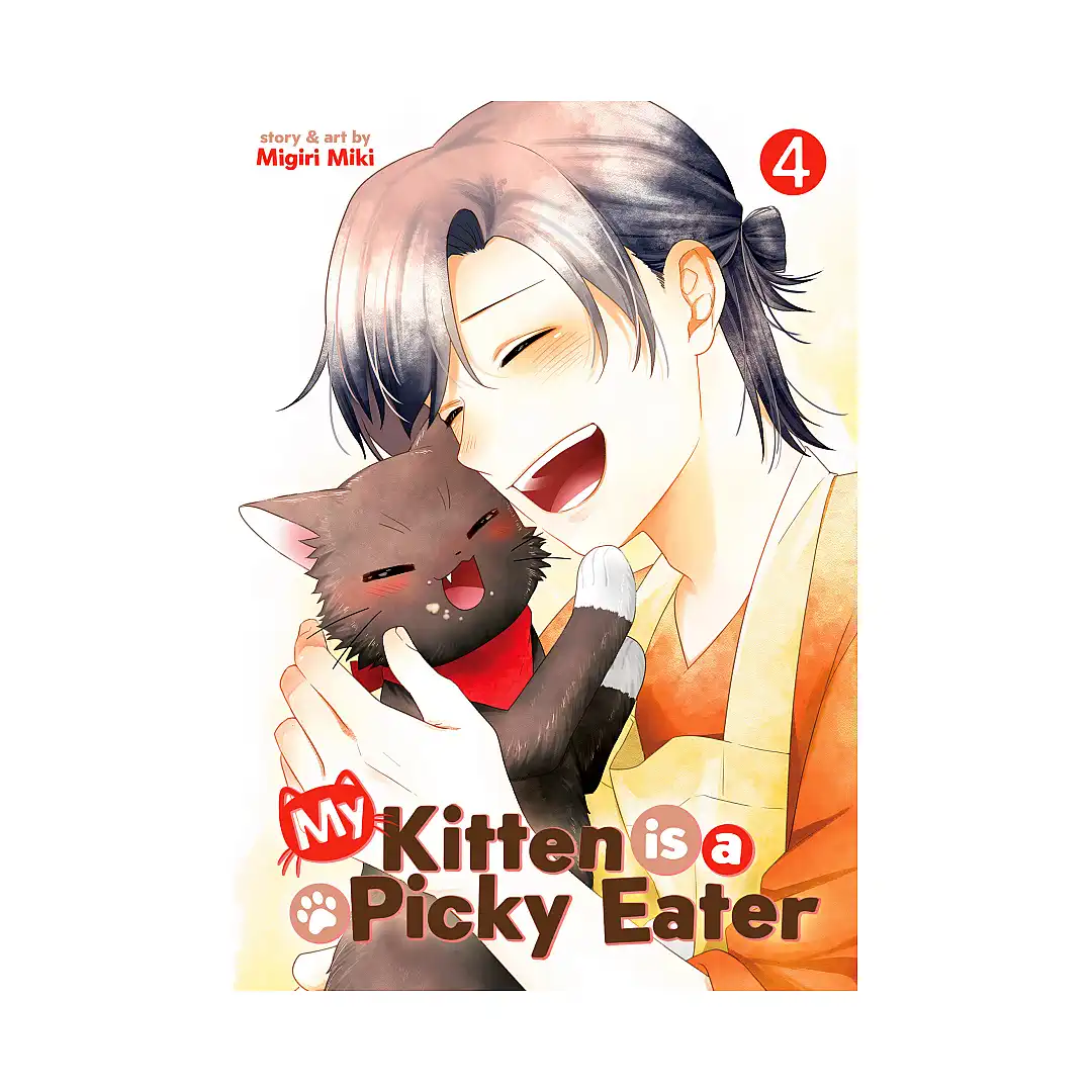 My Kitten Is a Picky Eater (Manga) Volume 04