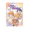 Love Is an Illusion! (Manhwa) Volume 07