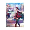 She Professed Herself Pupil of the Wise Man (Light Novel) Volume 15