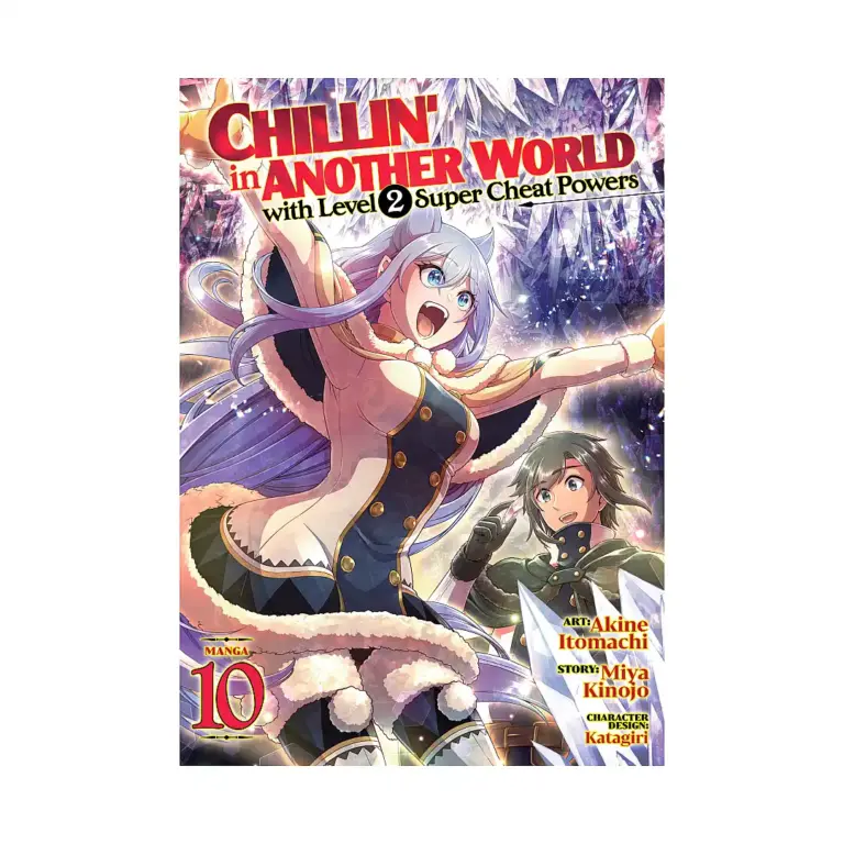 9798893731316 Chillin' in Another World with Level 2 Super Cheat Powers (Manga) Volume 10