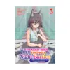She's the Strongest Bride, But I'm Stronger in Night Battles: A Harem Chronicle of Advancing Through Cunning Tactics (Manga) Volume 03
