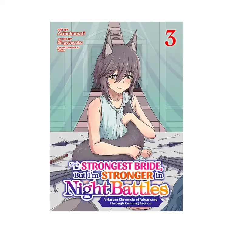 9798893731682 She's the Strongest Bride, But I'm Stronger in Night Battles: A Harem Chronicle of Advancing Through Cunning Tactics (Manga) Volume 03