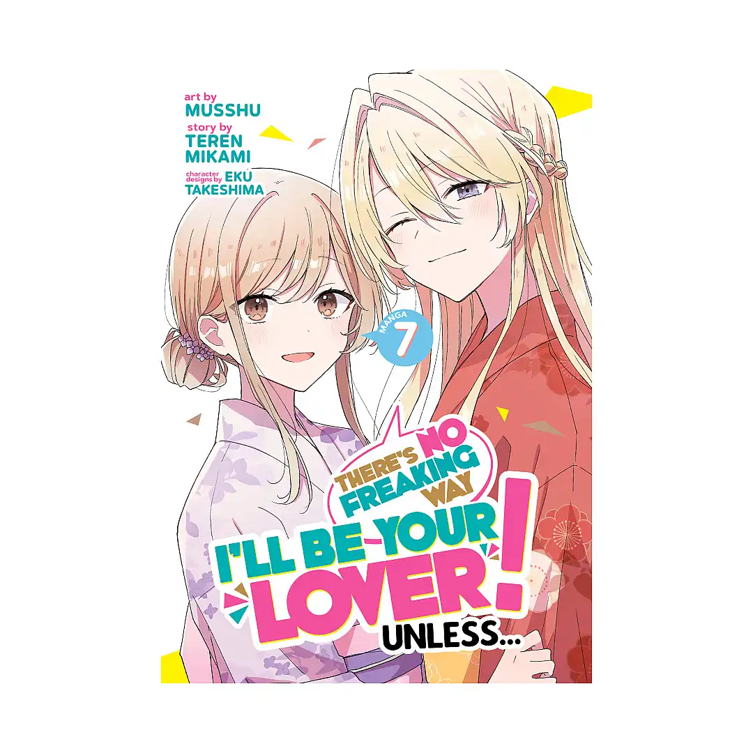 9798893733235 There's No Freaking Way I'll Be Your Lover! Unless... (Manga) Volume 07
