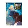 Dungeon Dive: Aim for the Deepest Level (Manga) Volume 07