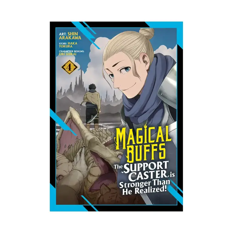 Magical Buffs: The Support Caster Is Stronger Than He Realized! (Manga) Volume 04