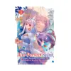 The Too-Perfect Saint: Tossed Aside by My Fiance and Sold to Another Kingdom (Manga) Volume 03