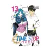 9798893733693 Time Stop Hero (Manga) Volume 13