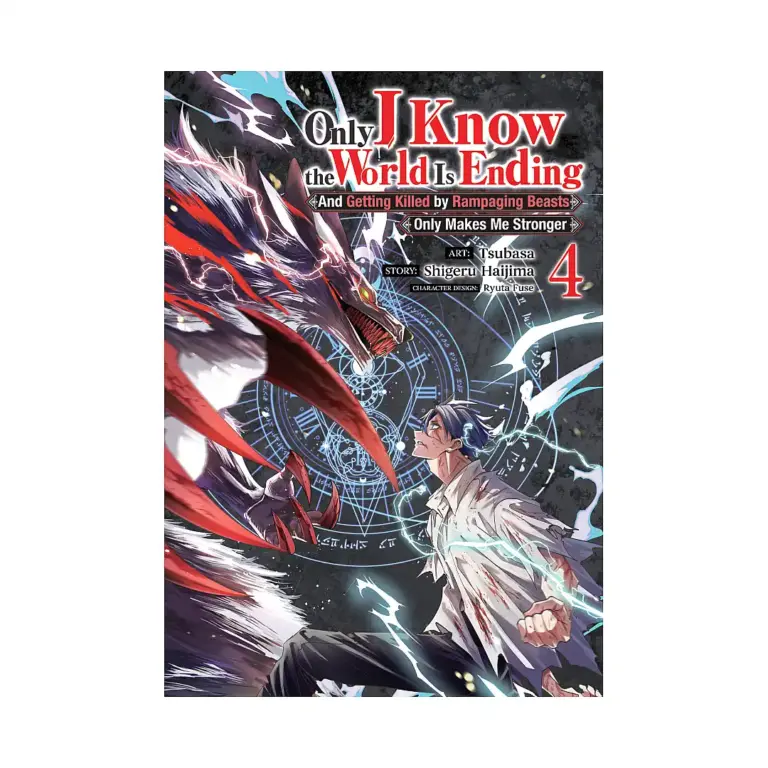 9798893733983 Only I Know the World Is Ending and Getting Killed by Rampaging Beasts Only Makes Me Stronger (Manga) Volume 04