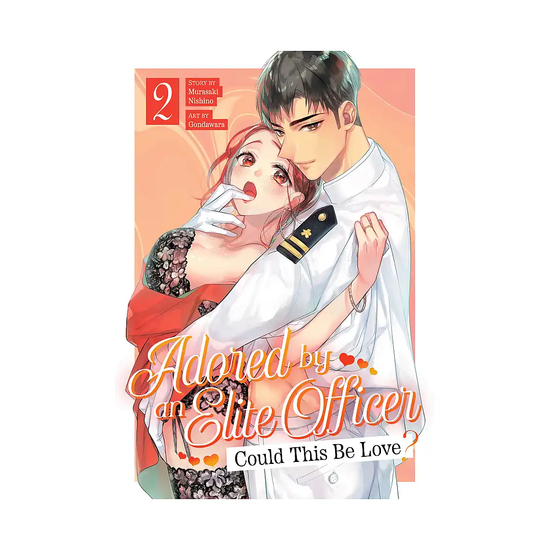 9798893735970 Adored by an Elite Officer: Could This Be Love? (Manga) Volume 02