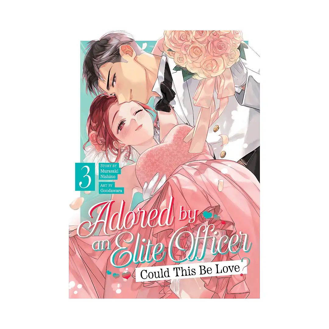 9798893735987 Adored by an Elite Officer: Could This Be Love? (Manga) Volume 03