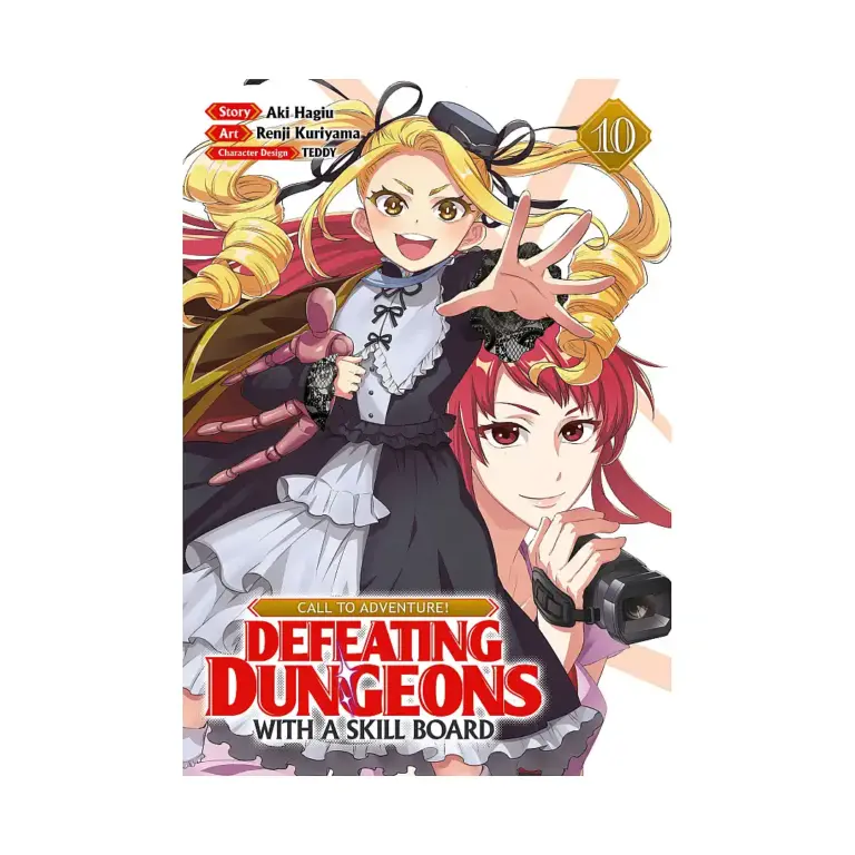 Call to Adventure! Defeating Dungeons with a Skill Board (Manga) Volume 10