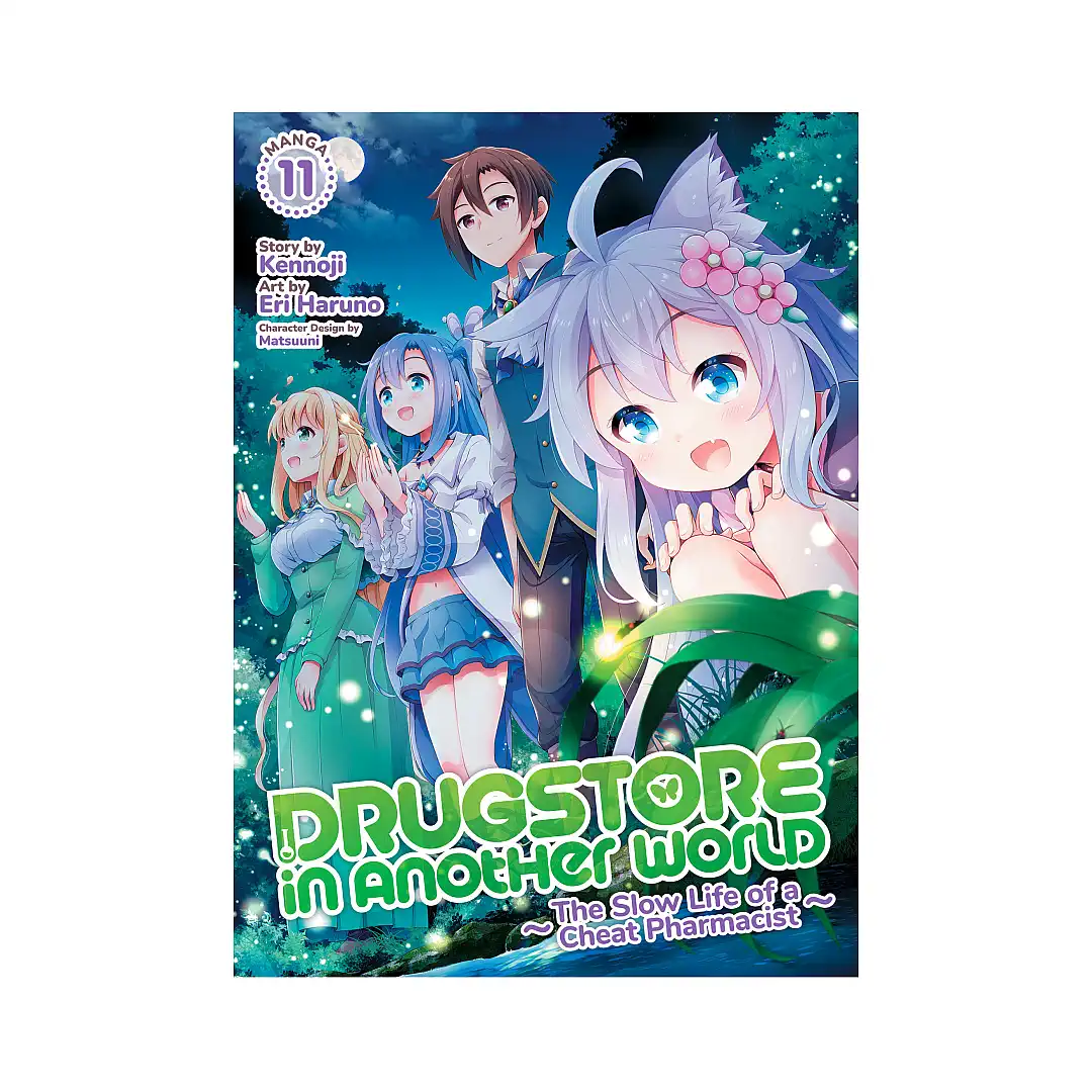 Drugstore in Another World: The Slow Life of a Cheat Pharmacist (Manga) Volume 11