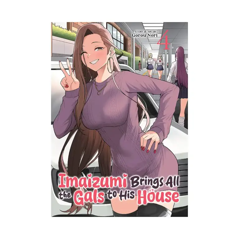 9798893736427 Imaizumi Brings All the Gals to His House (Manga) Volume 04