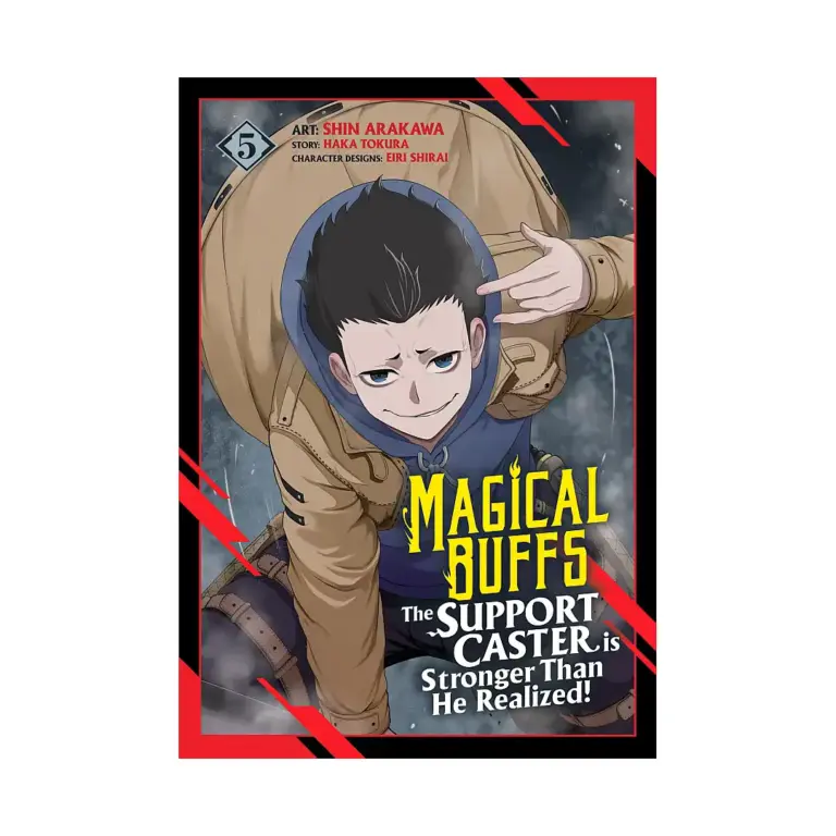 Magical Buffs: The Support Caster Is Stronger Than He Realized! (Manga) Volume 05