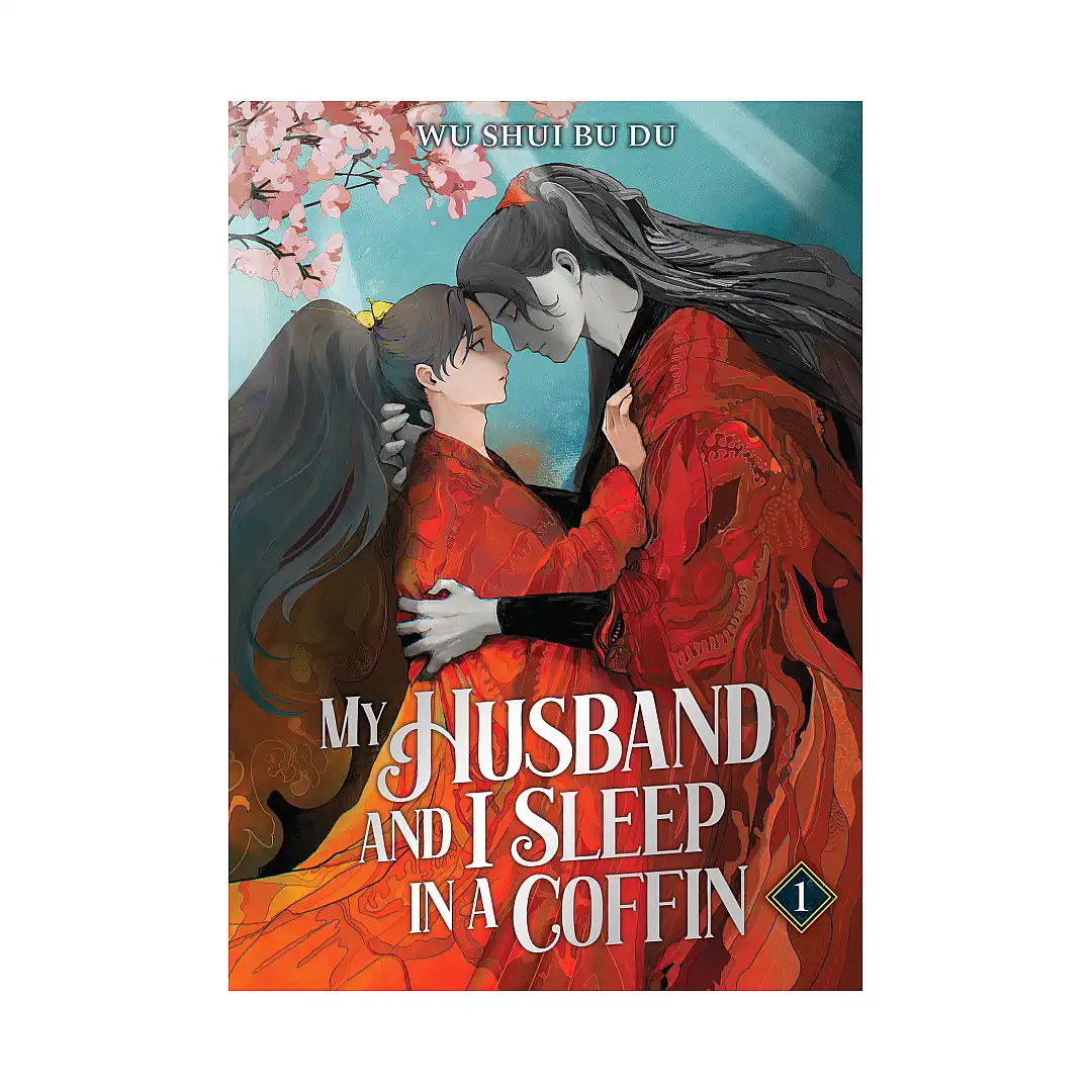 My Husband and I Sleep in a Coffin (Novel) Volume 01