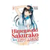 Himegasaki Sakurako Is a Hot Mess (Manga) Volume 03