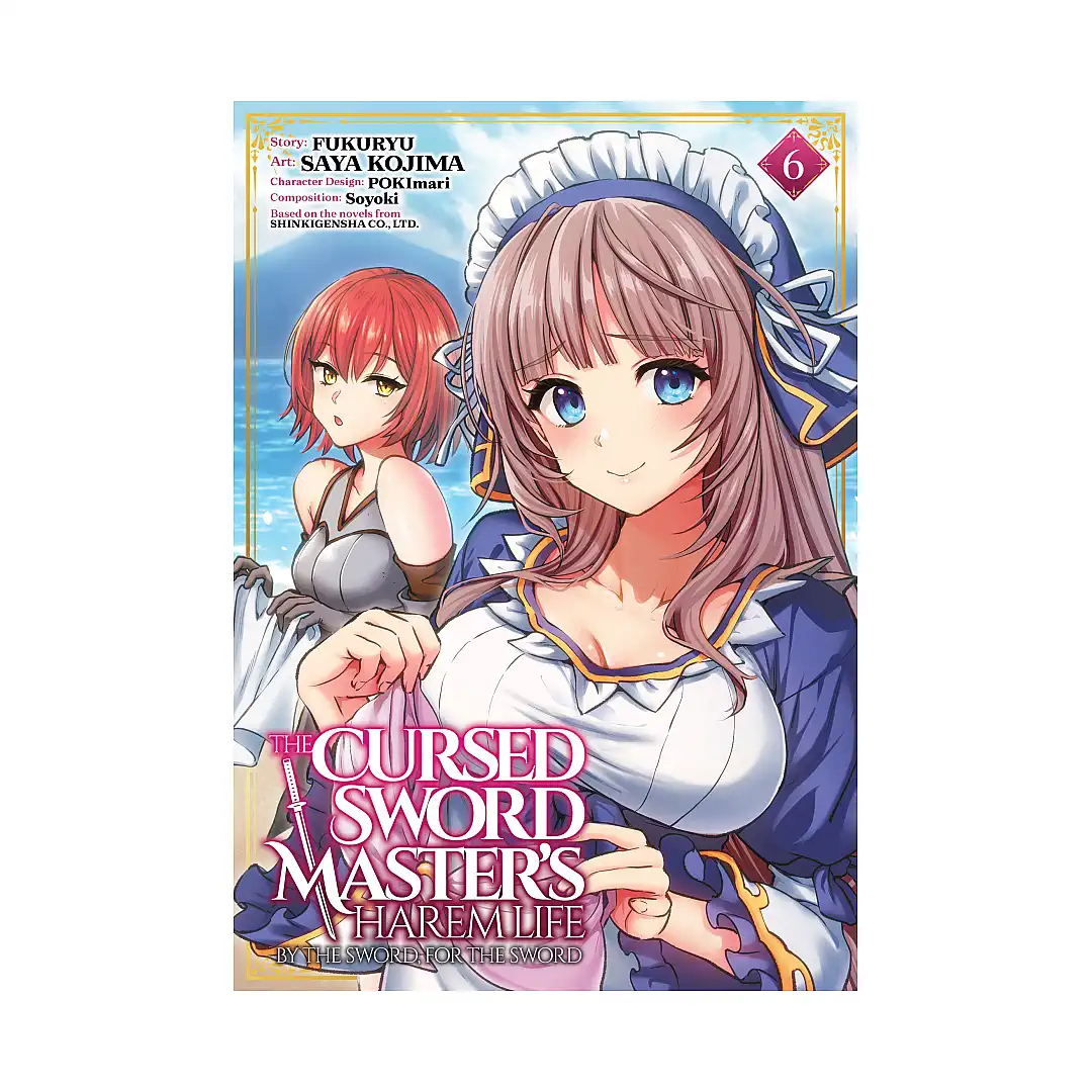 9798893737578 The Cursed Sword Master's Harem Life: By the Sword, for the Sword (Manga) Volume 06