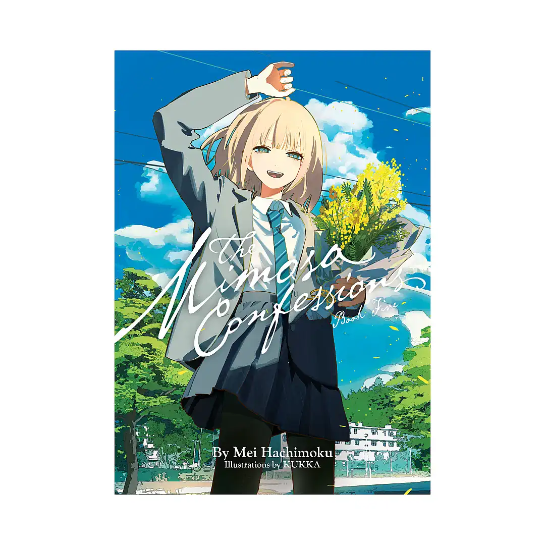 The Mimosa Confessions (Light Novel) Volume 05