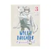 Wolf's Daughter: A Werewolf's Tale (Manga) Volume 03