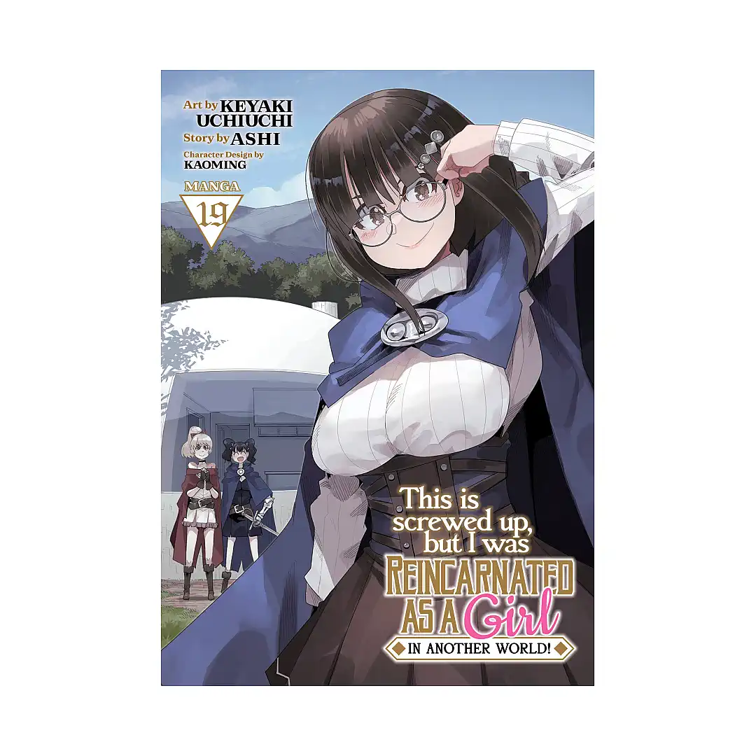 9798893737882 This Is Screwed Up, But I Was Reincarnated as a Girl in Another World! (Manga) Volume 19