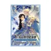 The Condemned Villainess Goes Back in Time and Aims to Become the Ultimate Villain (Light Novel) Volume 06