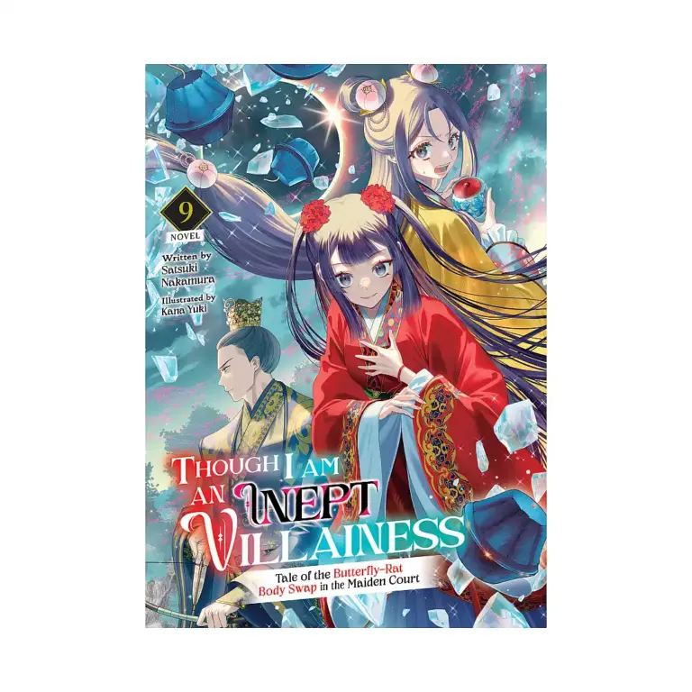 9798893739695 Though I Am an Inept Villainess: Tale of the Butterfly-Rat Body Swap in the Maiden Court (Light Novel) Volume 09