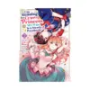 I'm Running for Crown Princess, But All I Want Is a Steady Paycheck! (Manga) Volume 02