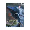Copper Coins: Tong Qian Kan Shi (Novel) Volume 02