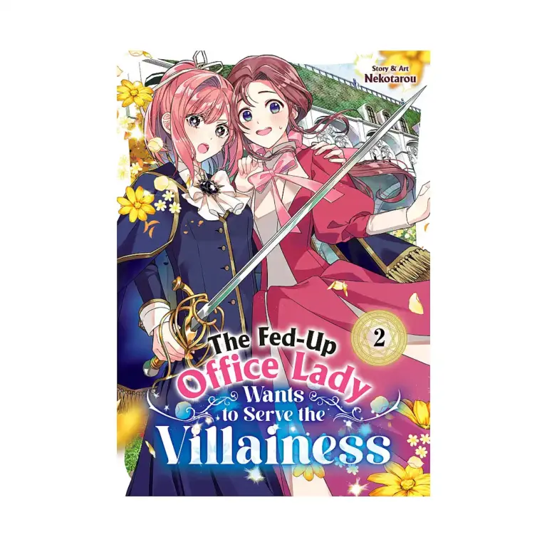 9798895611128 The Fed-Up Office Lady Wants to Serve the Villainess (Manga) Volume 02